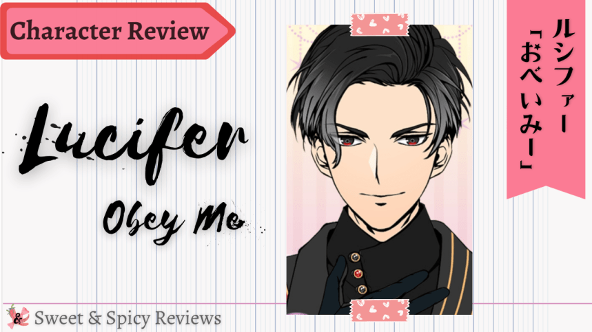 Lucifer | Character Review | Obey&nbsp;Me!