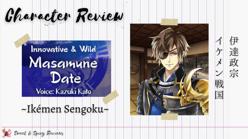 Date Masamune | Character Review | Ikémen&nbsp;Sengoku