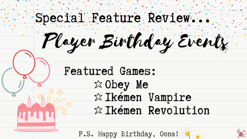Player Birthday Event Review | Obey Me & Ikémen&nbsp;Series