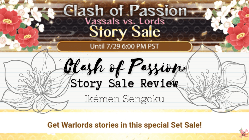 Clash Of Passion | Ikémen Sengoku | Story Sale&nbsp;Review