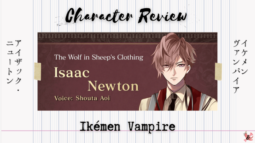 Isaac Newton | Character Review | Ikémen&nbsp;Vampire