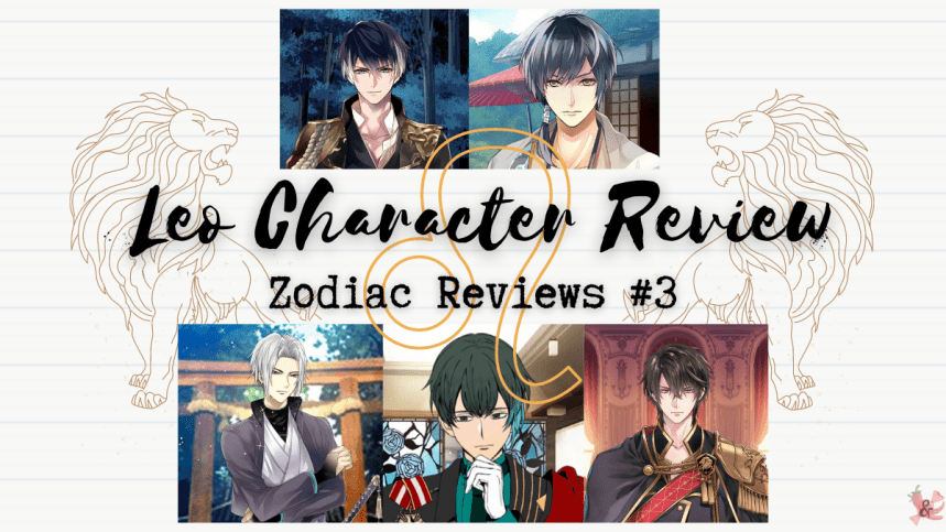 Proud & Princely | Leo Love Interests in Otome Games | Zodiac Reviews&nbsp;#3