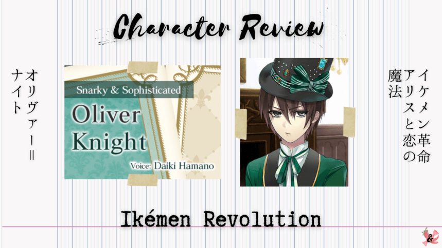 Oliver Knight | Character Review | Ikémen&nbsp;Revolution