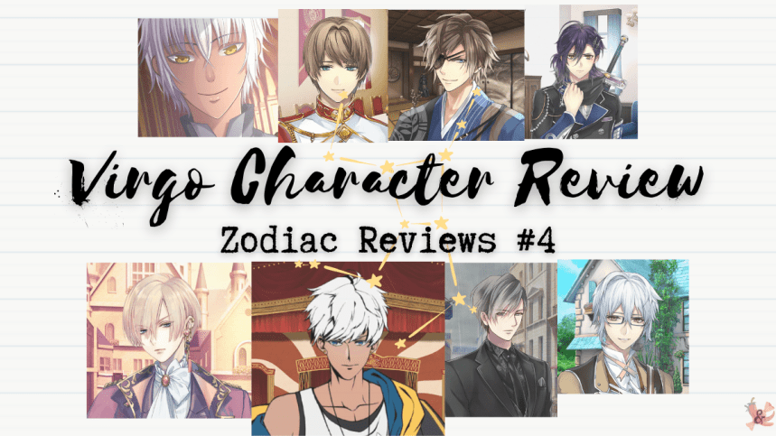 Pleasure-Seekers & Perfectionists | Virgo Love Interests in Otome Games | Zodiac Reviews&nbsp;#4