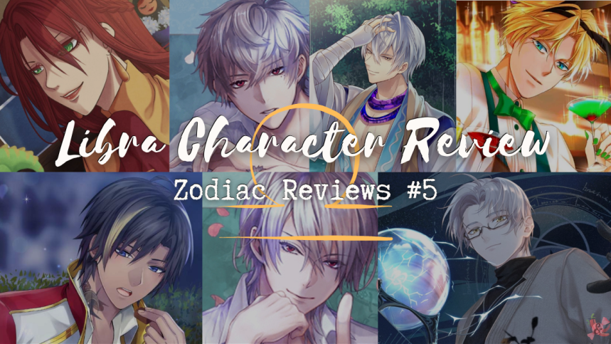 Elegant & Beautiful | Libra Love Interests in Otome Games | Zodiac Reviews&nbsp;#5