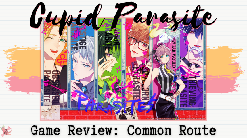 Cupid Parasite | Common Route | First&nbsp;Impressions