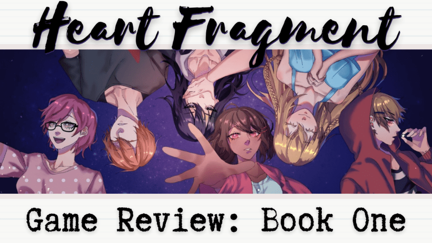 Heart Fragment | Book One: Fantasy Fragments | Game&nbsp;Review