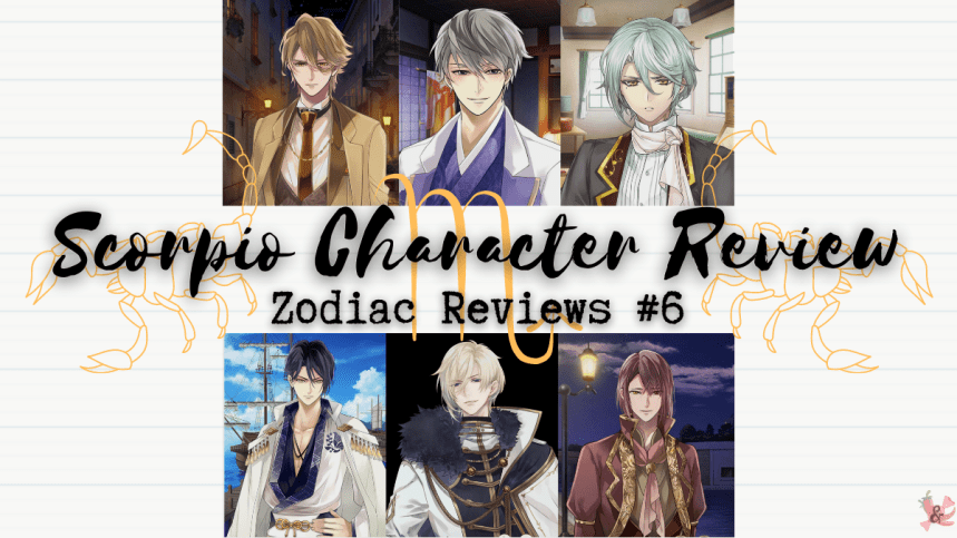 Forbidden Fruit & Dangerous Desires | Scorpio Love Interests in Otome Games | Zodiac Reviews&nbsp;#6