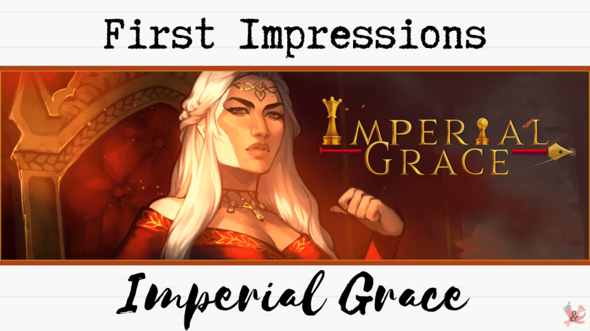 Imperial Grace (Demo) | First Impressions | Game&nbsp;Review