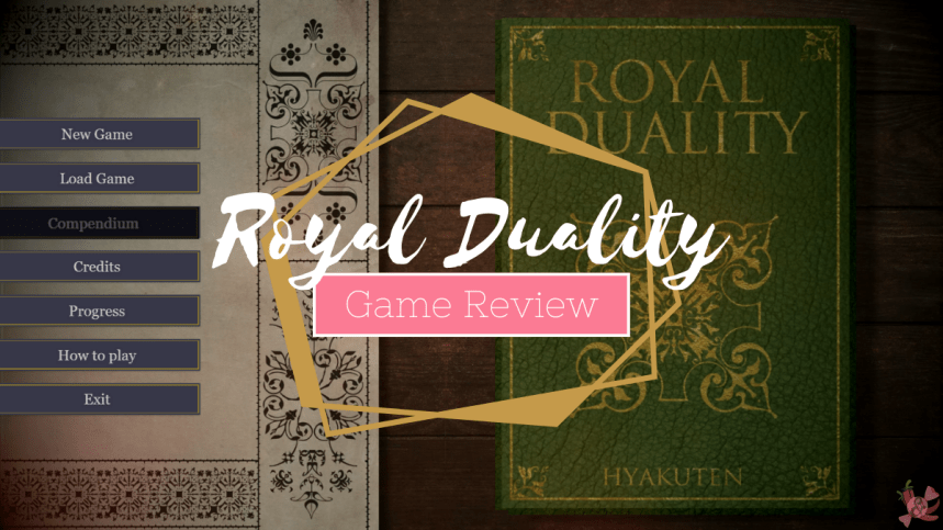 Royal Duality | Game&nbsp;Review