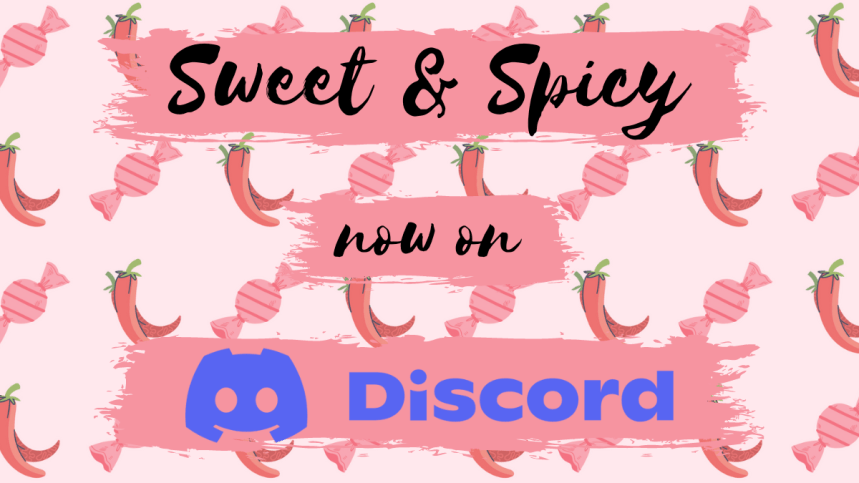 Sweet & Spicy is Now on Discord! |&nbsp;News