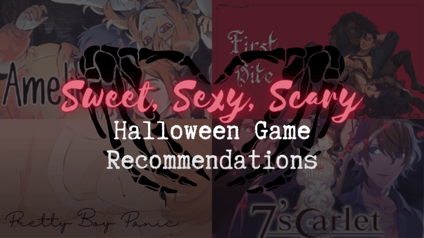 Sweet, Sexy, Scary | Romantic & Erotic Horror Games to Play for Halloween |&nbsp;Recommendations