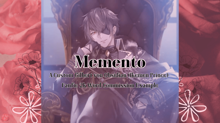 Memento | Solo Gilbert Fanfiction | Ikemen Prince | NSFW&nbsp;18+